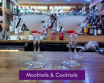Cocktails & Mocktails